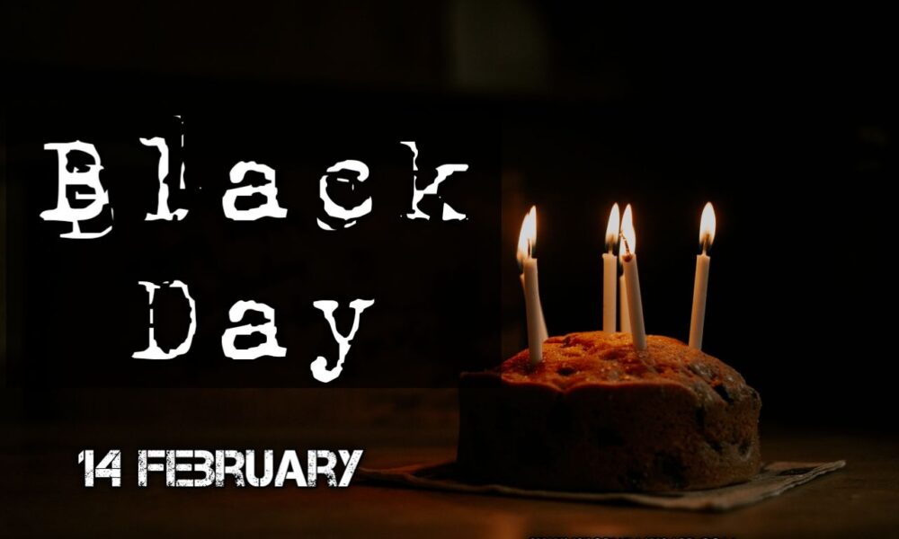 Black Day 14 February